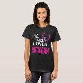 This Girl Loves Michigan T-Shirt (Vorne ganz)