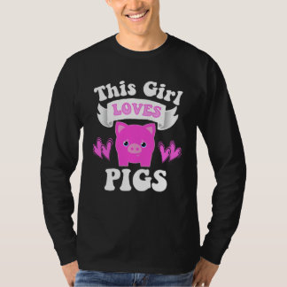 THIS GIRL LOVES PIGS Toddler Tween Kid Women Mom F T-Shirt