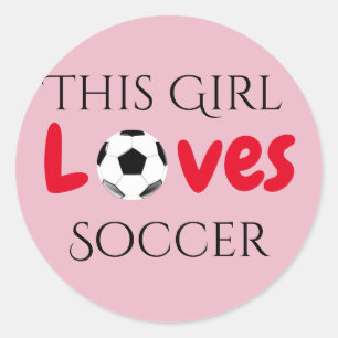 This Girl Loves Soccer - Soccer Ball    Runder Aufkleber
