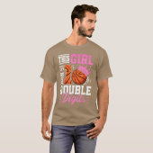 This Girl Now 10 Double Digits Basketball 10 Year  T-Shirt (Vorne ganz)