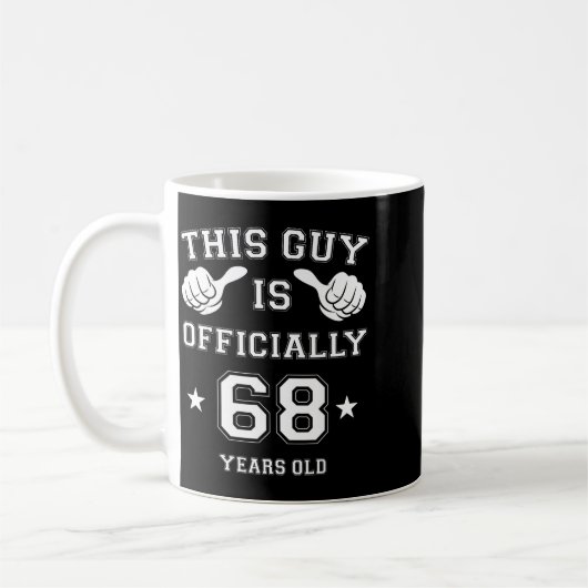 This Guy Is Ly 68 Years Old 68th Birthday Mens Kaffeetasse (Links)