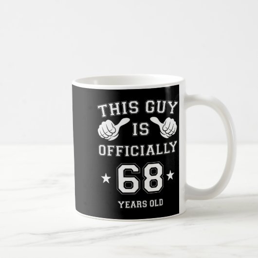 This Guy Is Ly 68 Years Old 68th Birthday Mens Kaffeetasse (Rechts)