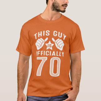 This Guy Is Officially 70 Years Old 70th Birthday T-Shirt