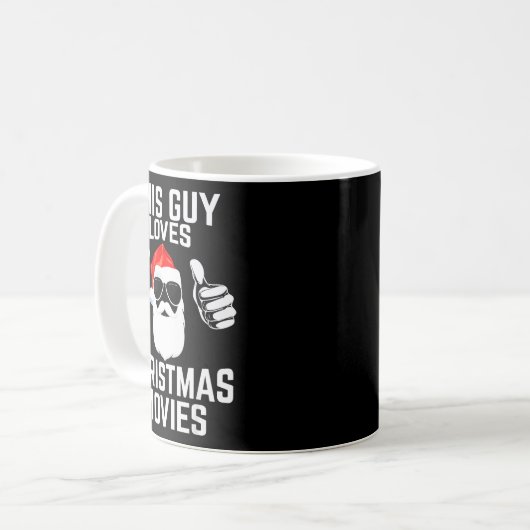 This Guy Loves Christmas Movies Shirt Men Funny Xm Kaffeetasse (Vorderseite Links)