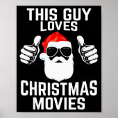 This Guy Loves Christmas Movies Shirt Men Funny Xm Poster (Vorne)