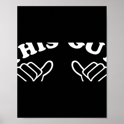 This Guy Loves T Shirt Poster (Vorne)