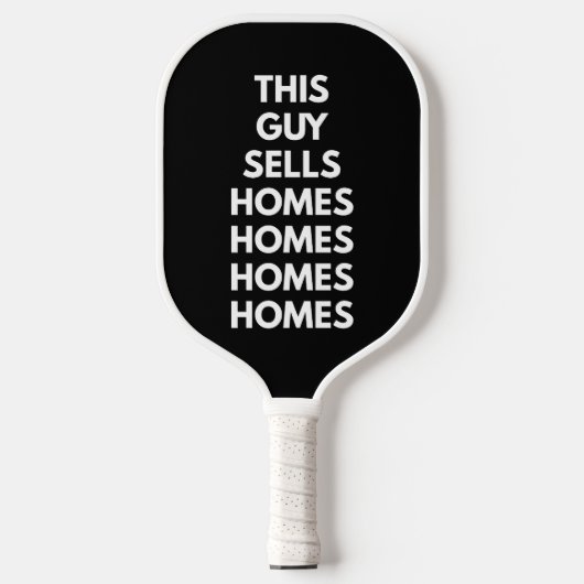 This Guy Sells Homes Homes Homes Customized Pickleball Schläger (Vorderseite)