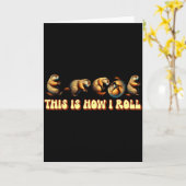 This How I Roll Groundhog Day For Men Women  Karte (Gelbe Blume)