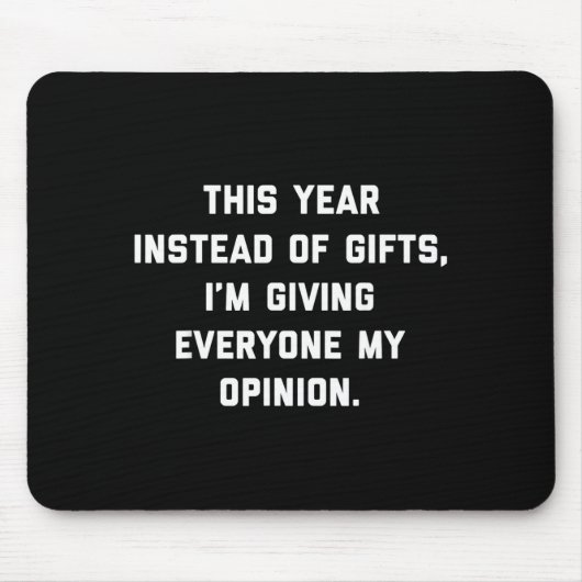 This Instead Of Giving Everyone My Onion Mousepad (Vorne)