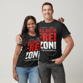 This Is A Gaslighting Free Zone Value Others  Supp T-Shirt (Unisex)