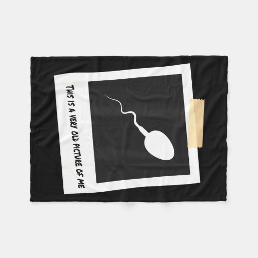 This Is A Very Old Cture Of Me Funny Sperm Birthda Fleecedecke (Vorderseite (Horizontal))