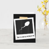 This Is A Very Old Cture Of Me Funny Sperm Birthda Karte (Gelbe Blume)