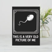 This is a Very Old Picture of me Gag Funny  Einladung (Stehend Vorderseite)