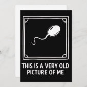 This is a Very Old Picture of me Gag Funny  Einladung (Vorne/Hinten)