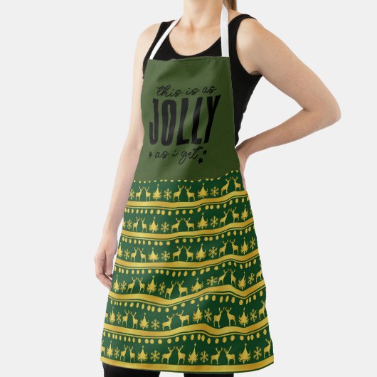 This is as Jolly as I get Christmas Schürze (InSitu)