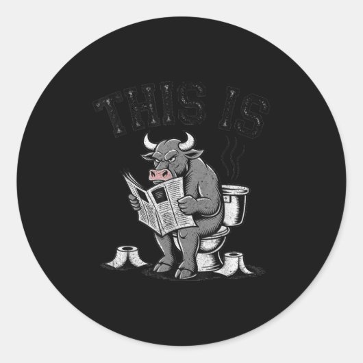 This Is Bullsht Sarcastic Funny Runder Aufkleber (Vorderseite)