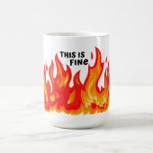 "This is fine" (schwarz + fire and flames) Kaffeetasse (Mittel)