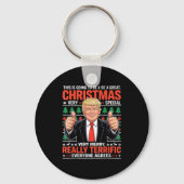This Is Going To Be A Great Christmas Trump Ugly Schlüsselanhänger (Vorderseite)
