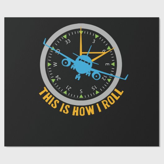 This Is How I Roll Airplane Pilot Shirt Aviation Geschenkpapier (Flach)