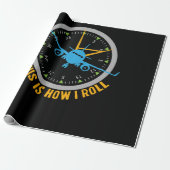 This Is How I Roll Airplane Pilot Shirt Aviation Geschenkpapier (Ungerollt)