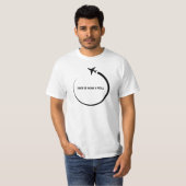 This is How i Roll - Aviation T-Shirt (Vorne ganz)