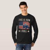 This is How I Roll Distressed American USA Flag Fu T-Shirt (Vorne ganz)