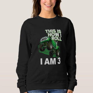 This is how i roll i am 3 Premium Sweatshirt