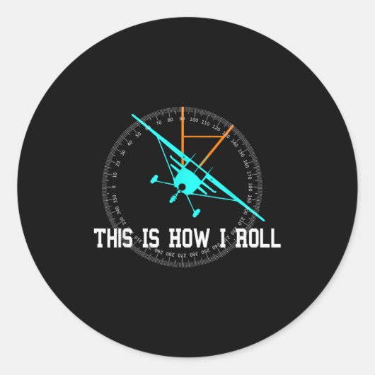 This Is How We Roll Lo Funny Airplane Aircraft Tee Runder Aufkleber (Vorderseite)