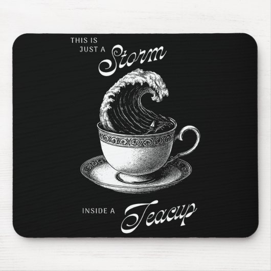 This Is Just A Inside A Teacup Funny Tea Lover Vin Mousepad (Vorne)