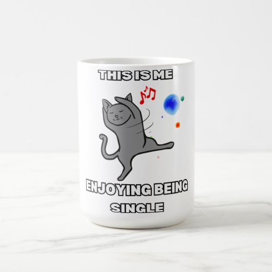 This Is Me Enjoying Being Single Kaffeetasse (Mittel)