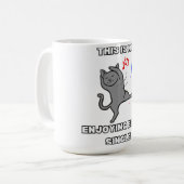 This Is Me Enjoying Being Single Kaffeetasse (Vorderseite Links)