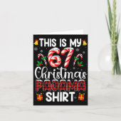 This Is My 67 Christmas Pajama Shirt Funny 67 Meme Karte (Vorderseite)