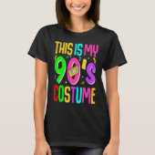 This Is My 90's Costume T-Shirt (Vorderseite)