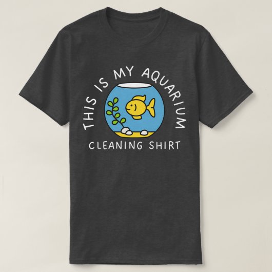 This Is My Aquarium Cleaning Funny Fish Lover Gift T-Shirt (Design vorne)