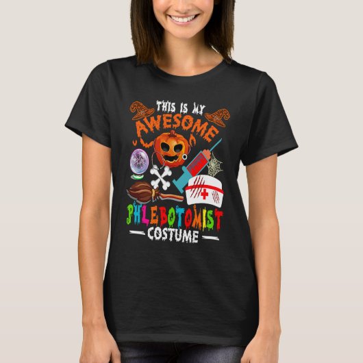 This Is My Awesome Phlebotomist Costume Halloween T-Shirt (Vorderseite)