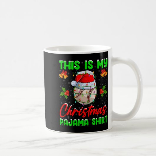This Is My Baseball Christmas Pajamas Funny Baseba Kaffeetasse (Rechts)