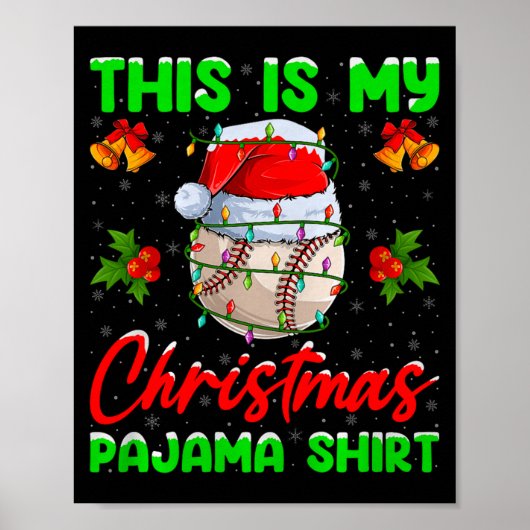 This Is My Baseball Christmas Pajamas Funny Baseba Poster (Vorne)