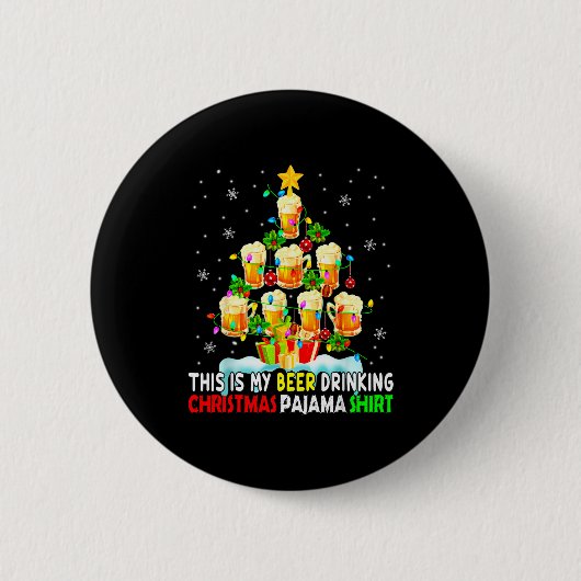 This Is My Beer Drinking Christmas Pajama Shirt Be Button (Vorderseite)
