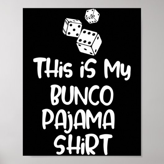 This Is My Bunco Pajama Shirt For Women Men Kids L Poster (Vorne)