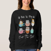 This Is My Cat Tea  Cat Sweatshirt (Vorderseite)