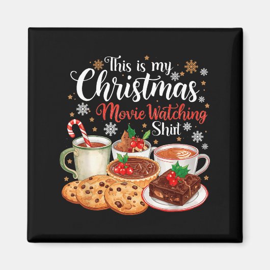 This Is My Christmas Movie Watching Design Magnet (Vorne)