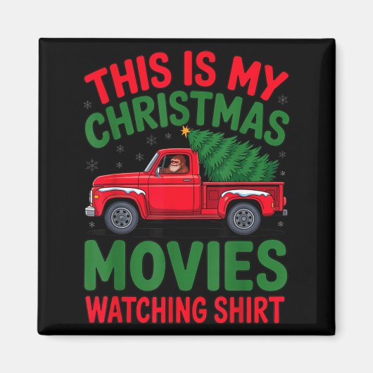 This Is My Christmas Movie Watching Shirt Bigfoot  Magnet (Vorne)