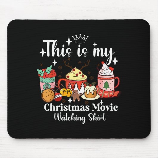 This Is My Christmas Movie Watching Shirt Family M Mousepad (Vorne)