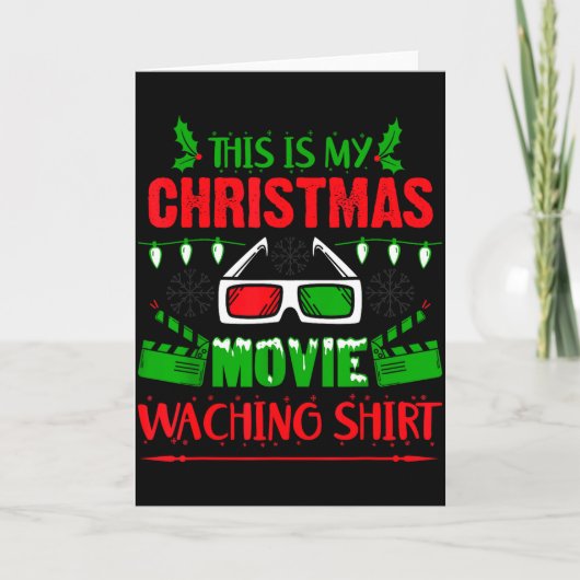 This Is My Christmas Movie Watching Shirt - Funny Karte (Vorderseite)