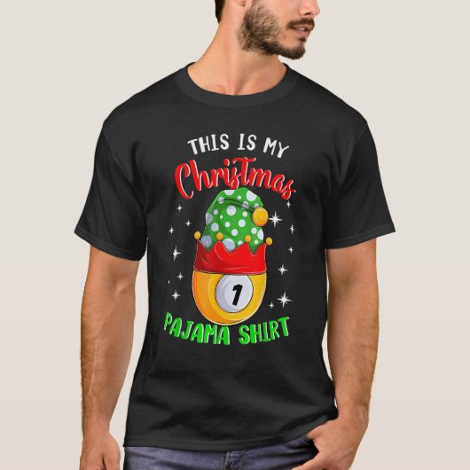 This Is My Christmas Pajama 1 Ball Billiard Playe T-Shirt (Vorderseite)