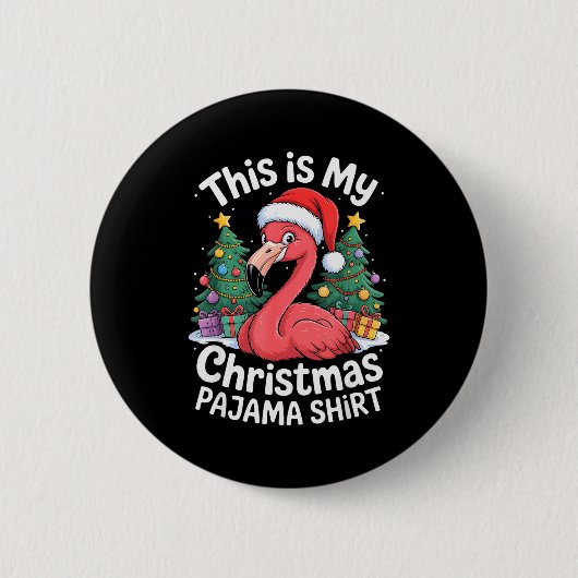 This Is My Christmas Pajama Flamingo Button (Vorderseite)