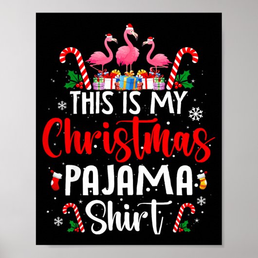 This Is My Christmas Pajama Flamingos Holiday Fun Poster (Vorne)