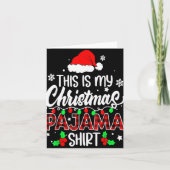 This Is My Christmas Pajama Funnny Family Xmas Sn Karte (Vorderseite)