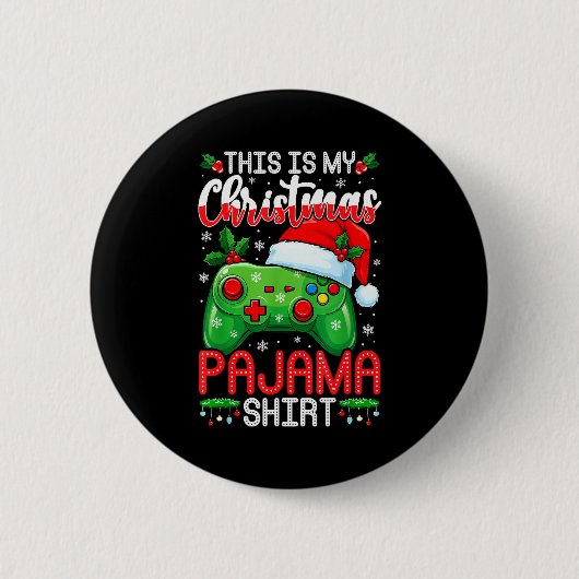 This Is My Christmas Pajama Funny Video Gamer Boys Button (Vorderseite)