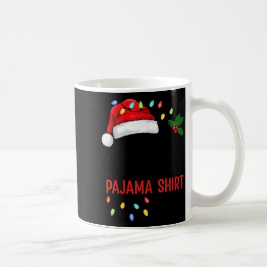 This Is My Christmas Pajama Funny Xmas  Kaffeetasse (Rechts)